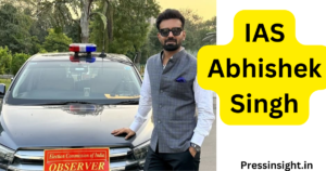 IAS Abhishek Singh